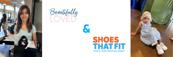 Shoes for Pediatric Patients of Beautifully Loved